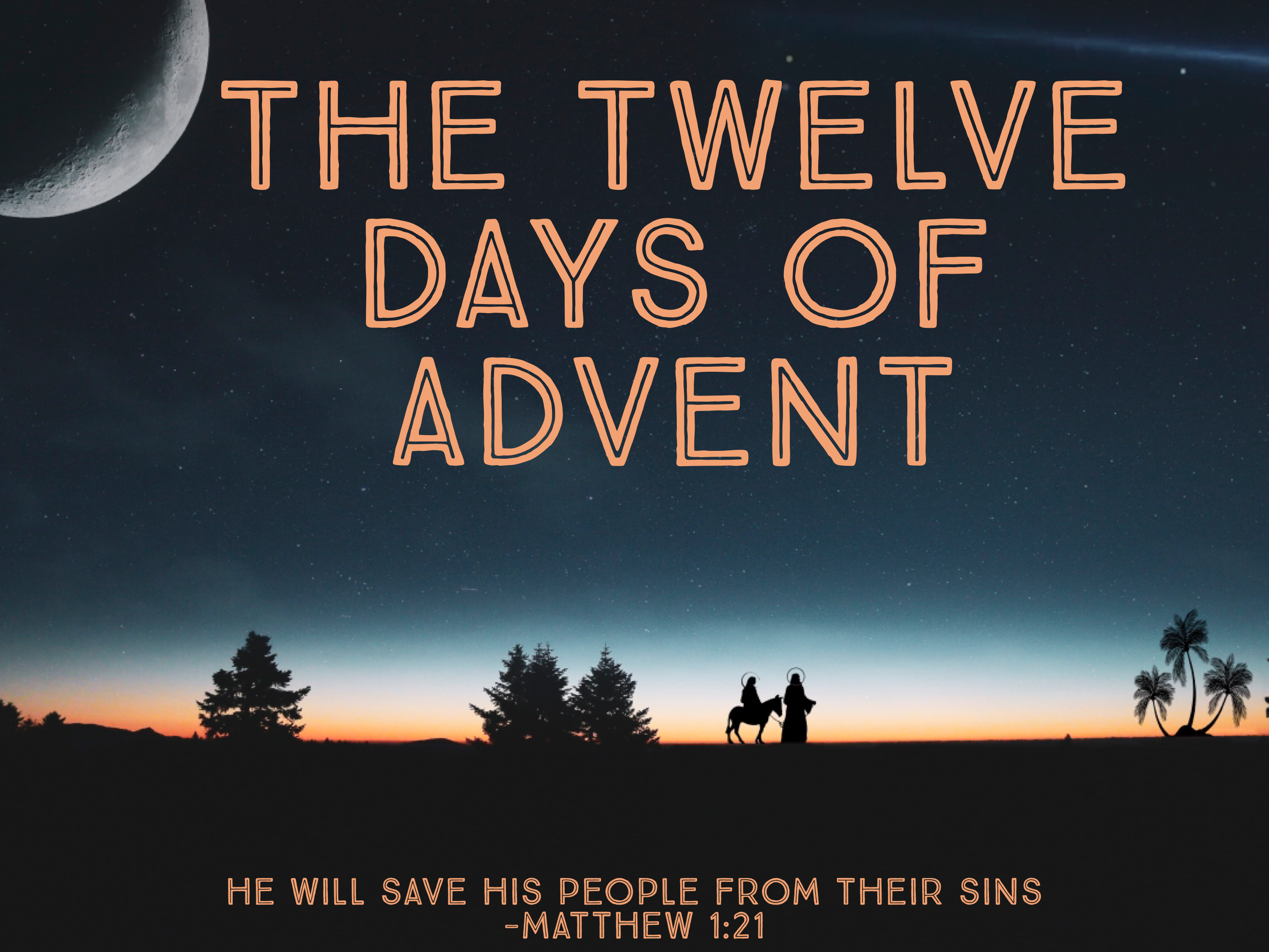 The Twelve Days of Advent
